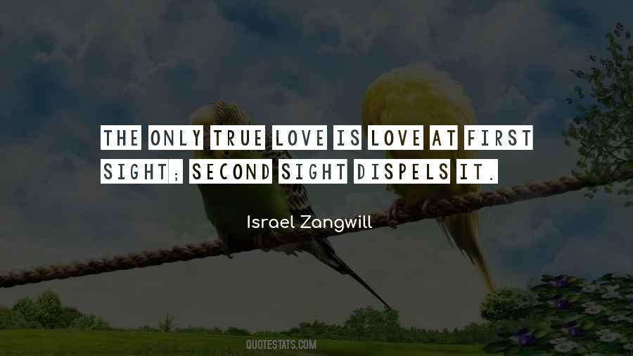 Only True Love Quotes #690319