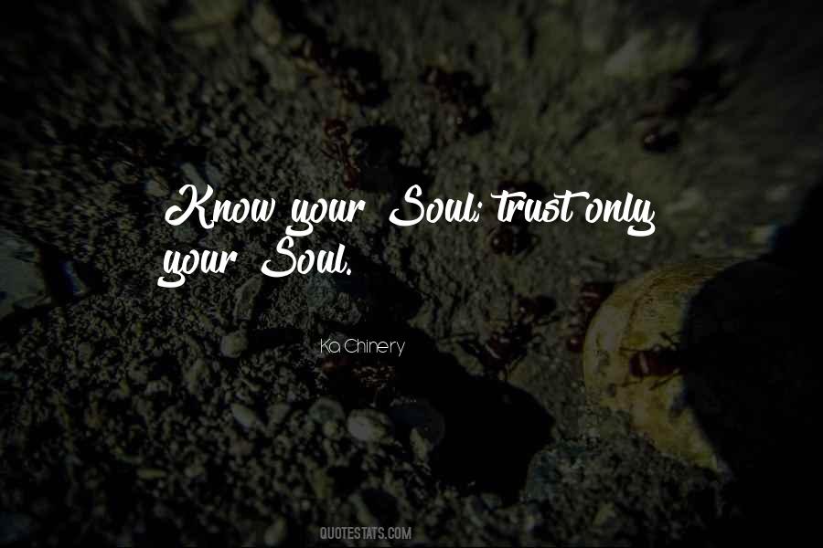 Only Trust God Quotes #1279077