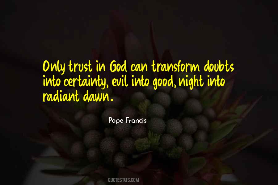 Only Trust God Quotes #1473712