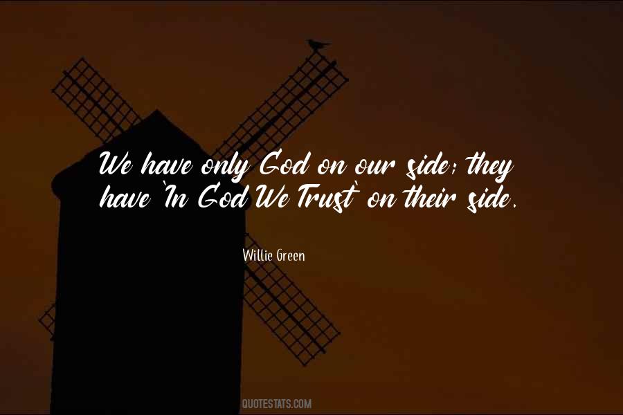 Only Trust God Quotes #1788861