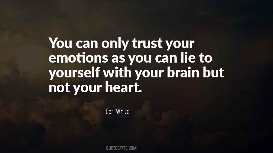 Only Trust Yourself Quotes #104745
