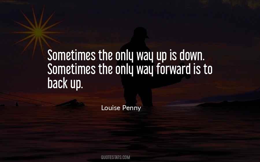 Only Way Forward Quotes #1079122