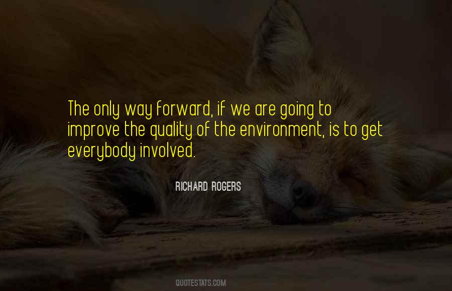 Only Way Forward Quotes #1089907