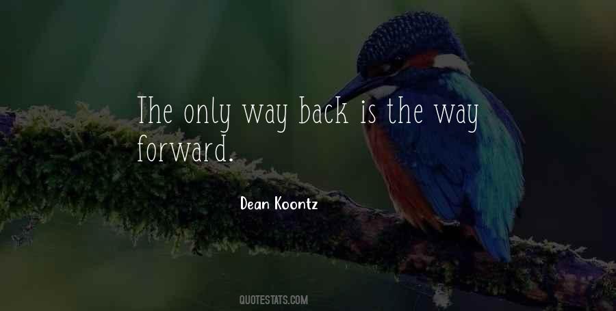 Only Way Forward Quotes #1539020