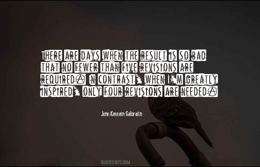 Only When Needed Quotes #557074