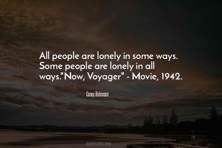 Only When You're Lonely Quotes #18297