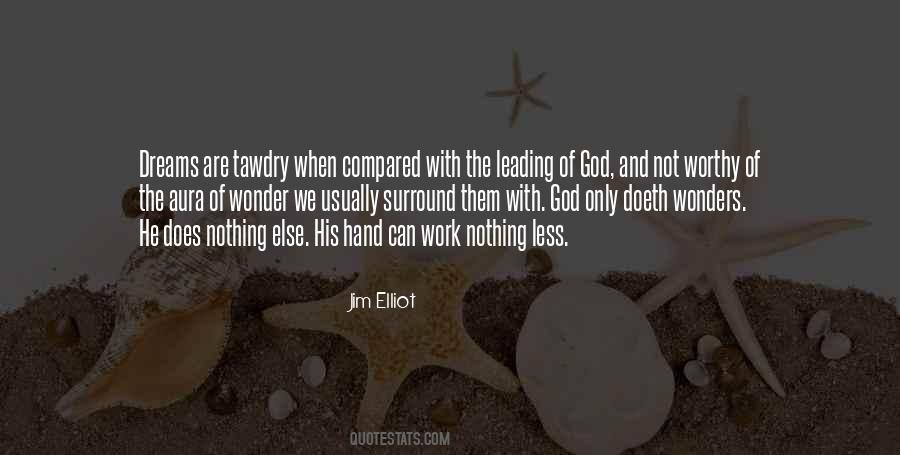 Only With God Quotes #172306