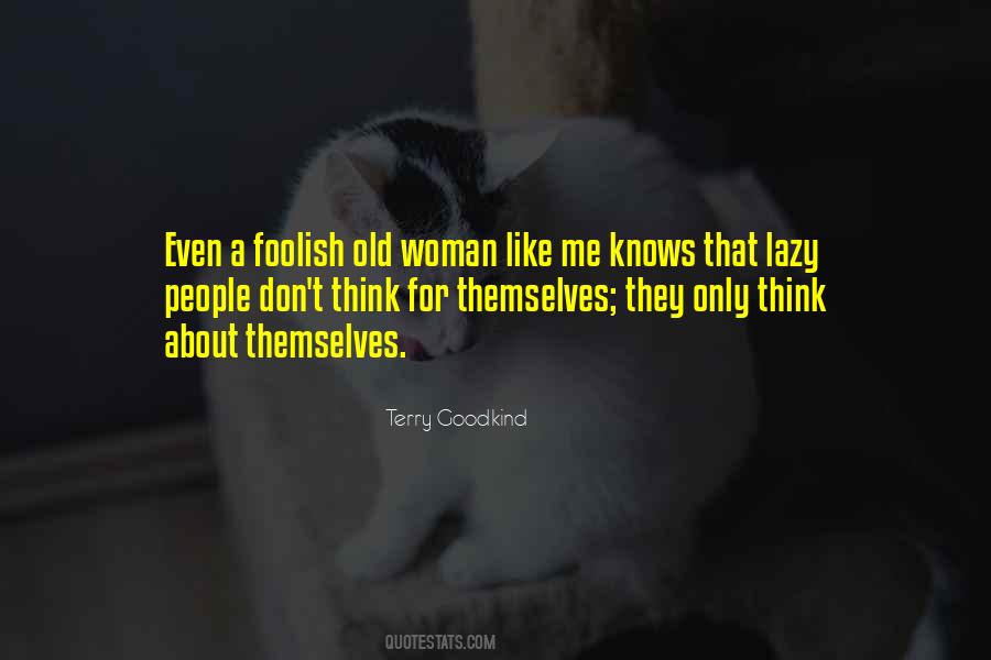 Only Woman For Me Quotes #1067516