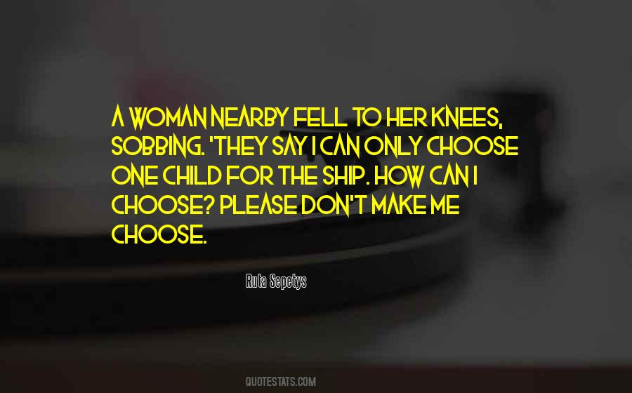 Only Woman For Me Quotes #1125764