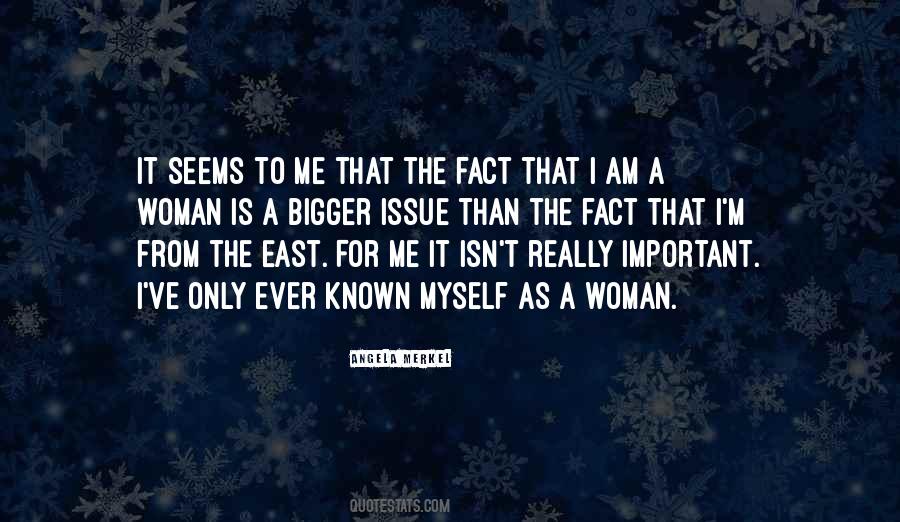 Only Woman For Me Quotes #930667