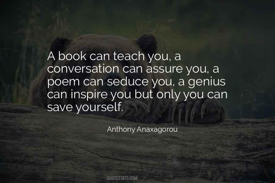 Only You Can Save Yourself Quotes #1446547