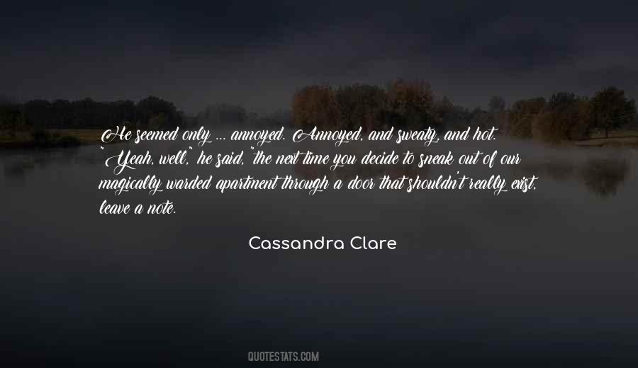Only You Decide Quotes #1256529