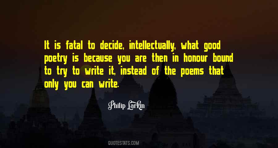 Only You Decide Quotes #1478630