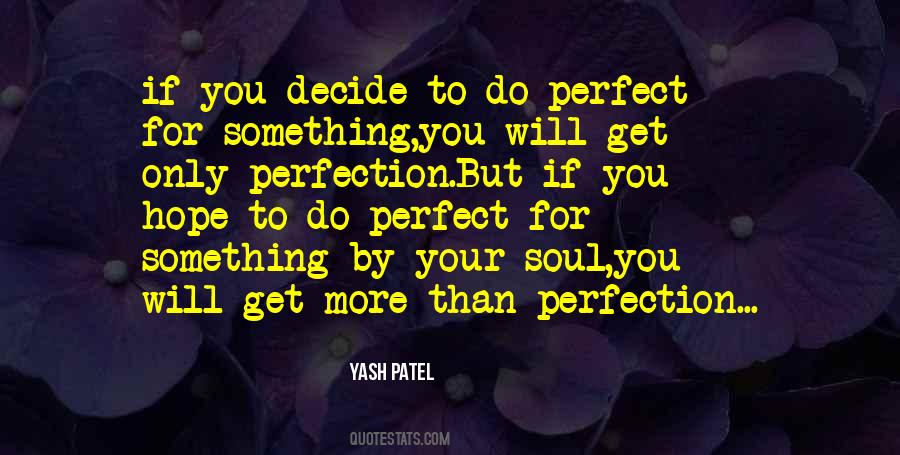 Only You Decide Quotes #528796