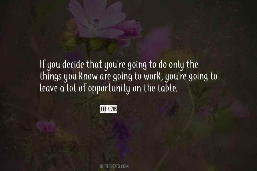 Only You Decide Quotes #694939