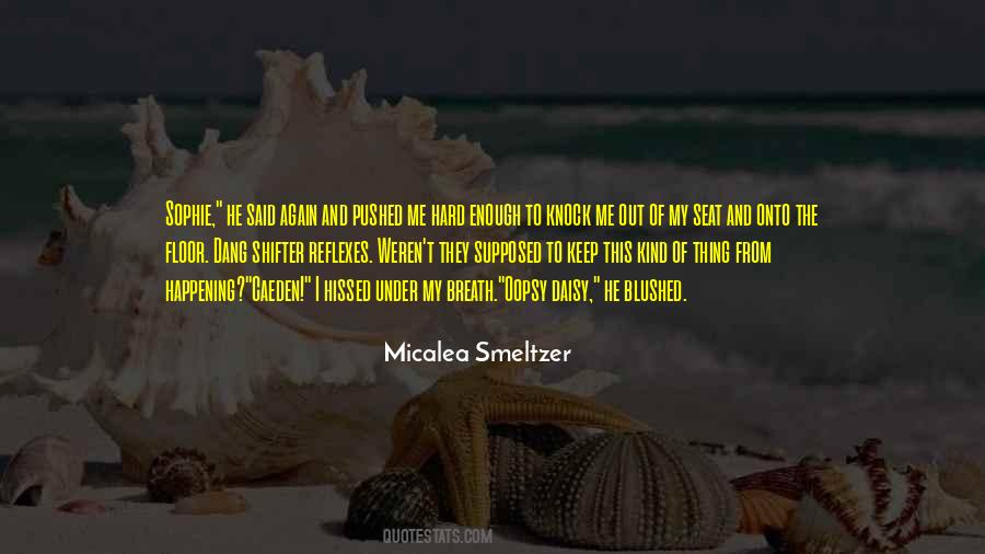 Oopsy Daisy Quotes #1762950