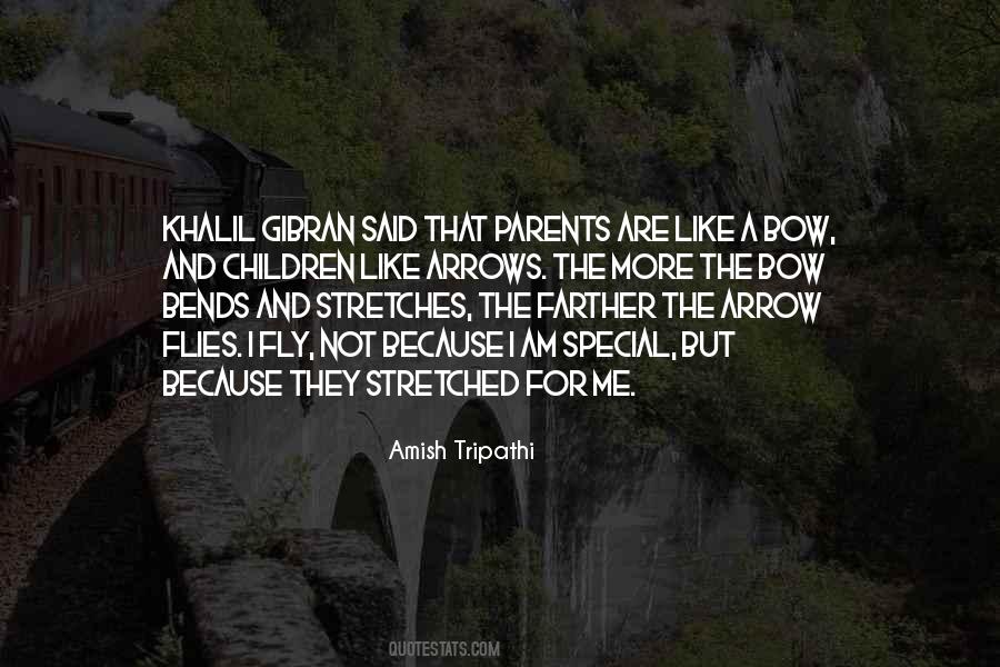 Quotes About Bow And Arrows #1518575