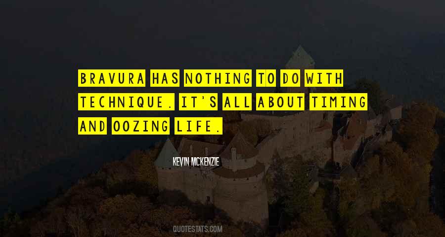 Oozing Quotes #1863871