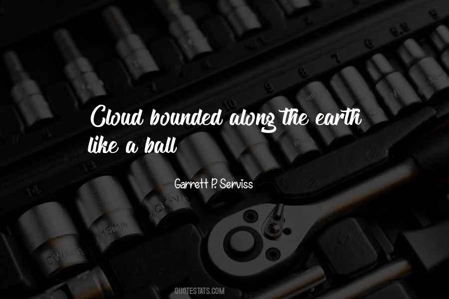 Quotes About Bounded #1334397