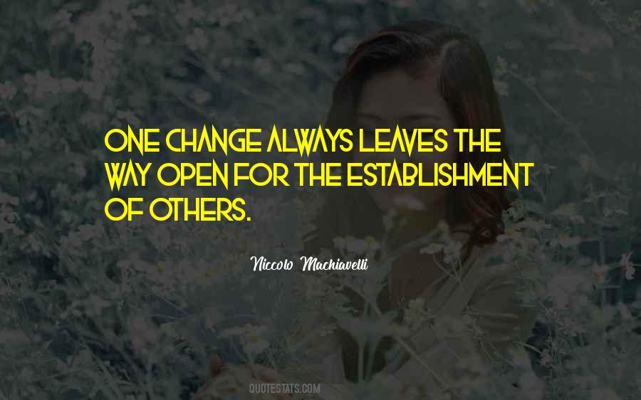 Open For Change Quotes #1521279