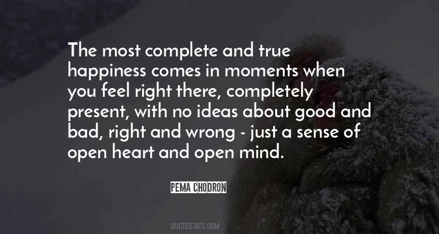 Open Heart Open Mind Quotes #1086696