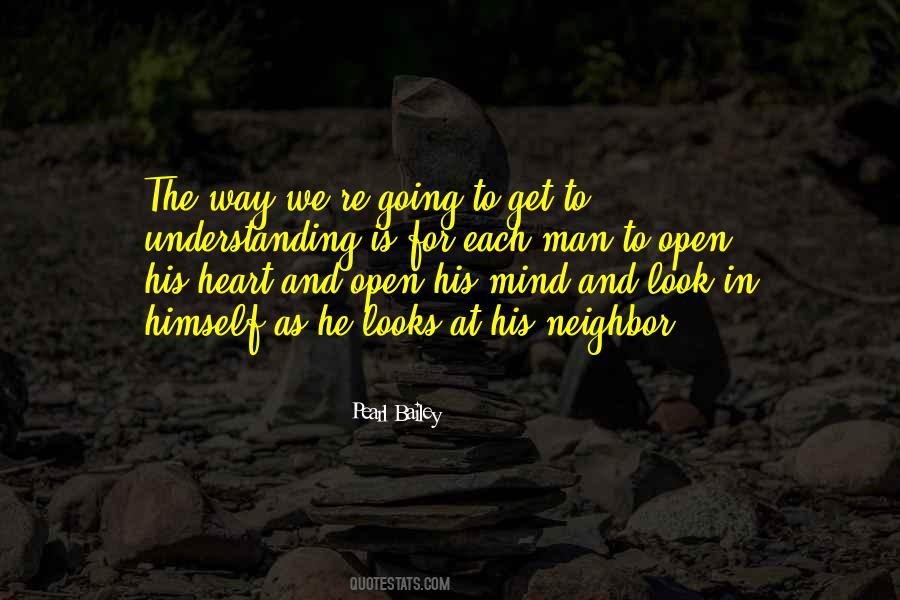Open Heart Open Mind Quotes #1465303