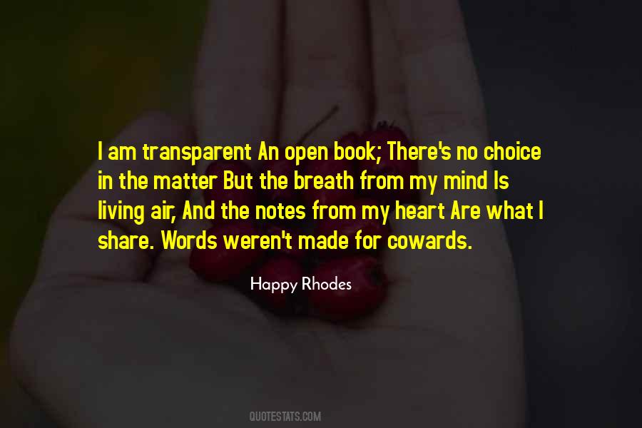 Open Heart Open Mind Quotes #654087