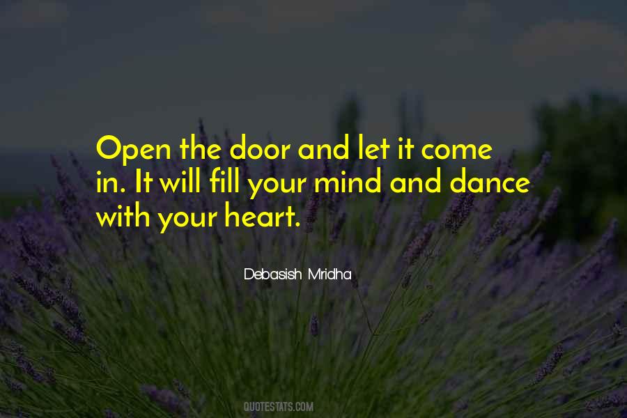 Open Heart Open Mind Quotes #730165