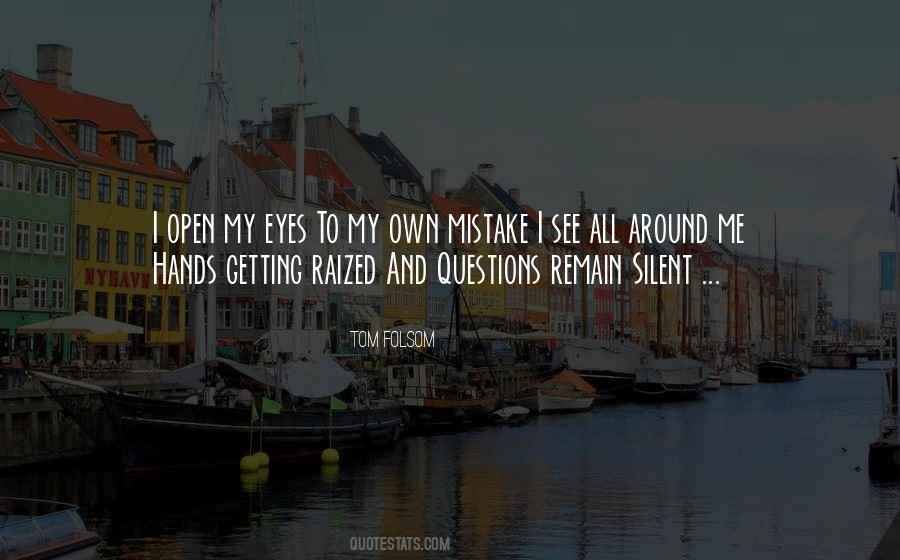 Open My Eyes Quotes #27655