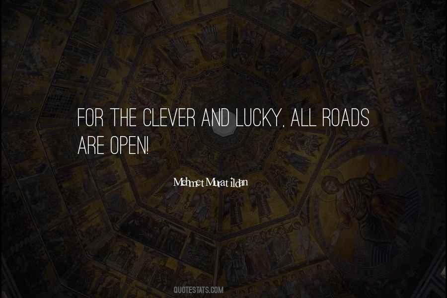 Open Roads Quotes #1536911