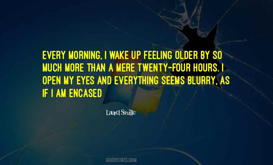 Open Up My Eyes Quotes #587488