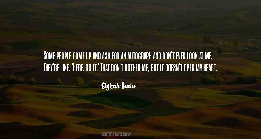 Open Up My Heart Quotes #1219574