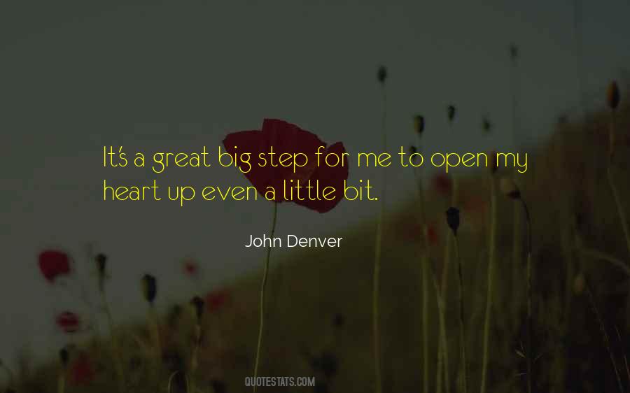 Open Up My Heart Quotes #1496707
