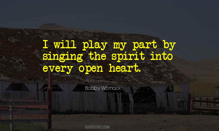 Open Up My Heart Quotes #28537
