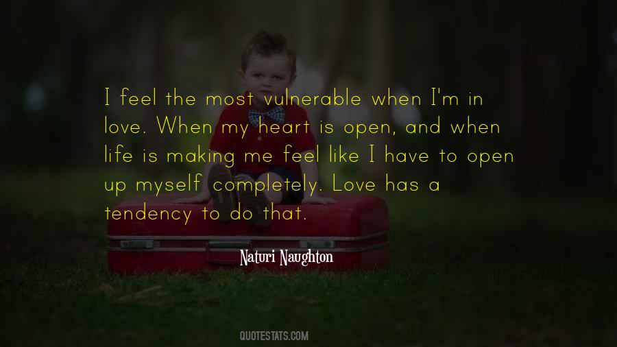 Open Up My Heart Quotes #440191