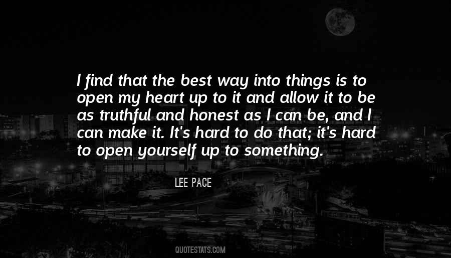 Open Up My Heart Quotes #540566