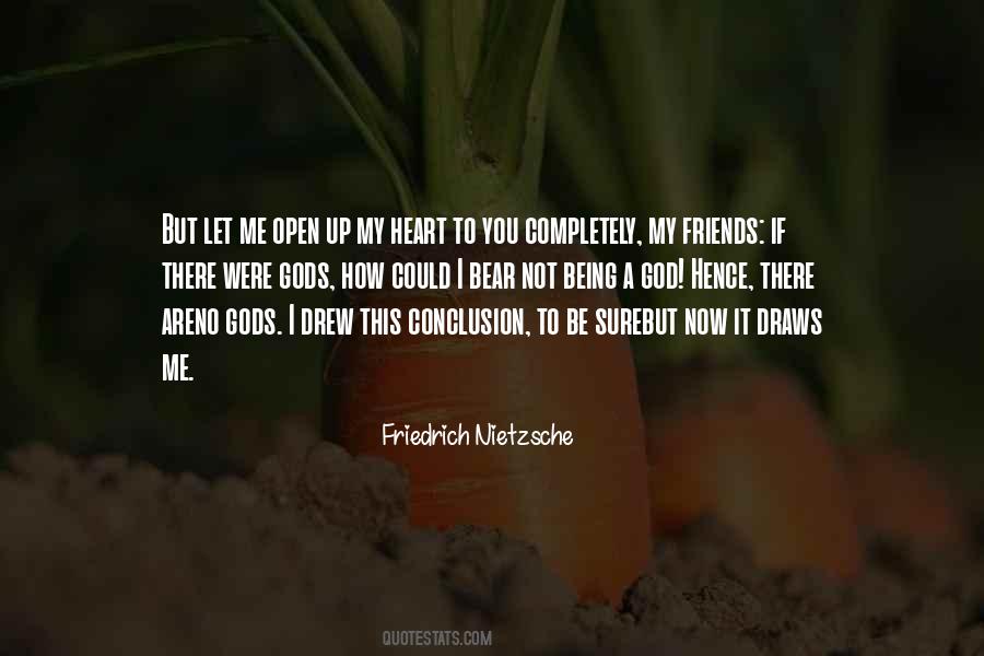 Open Up My Heart Quotes #613744
