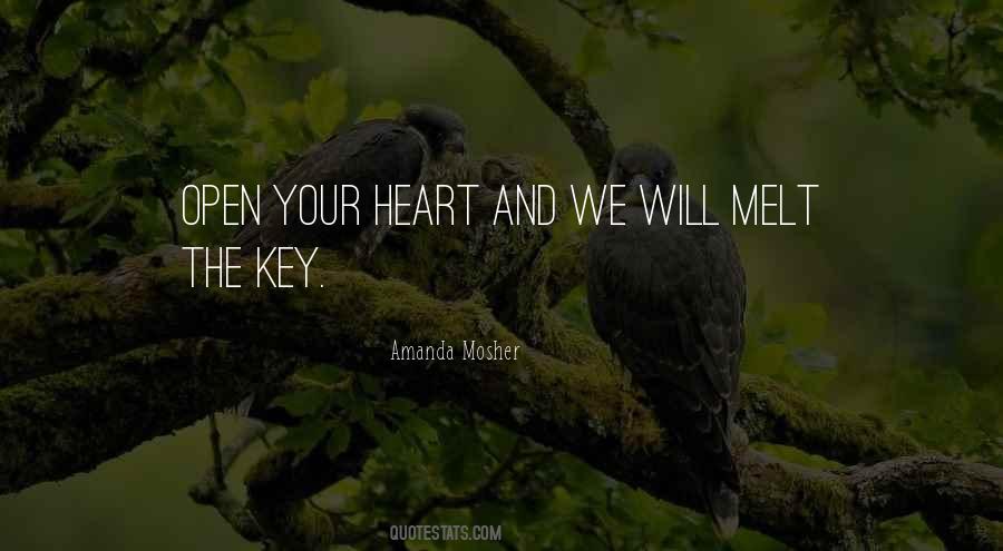 Open Up My Heart Quotes #71210