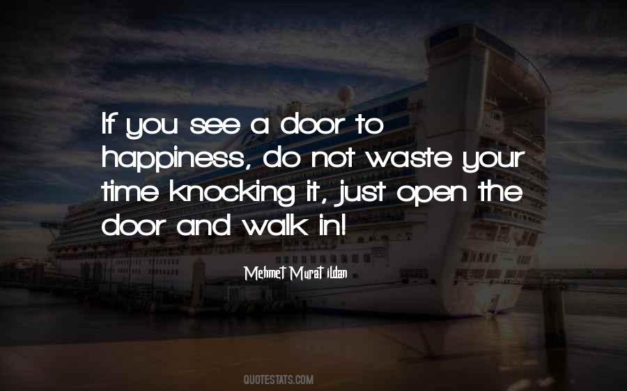 Open Your Door Quotes #339931