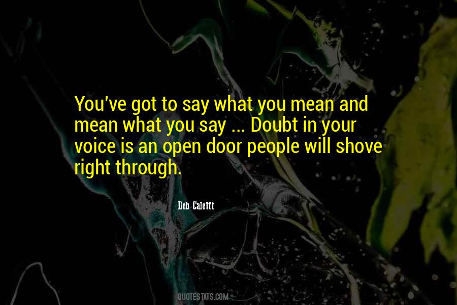 Open Your Door Quotes #457172