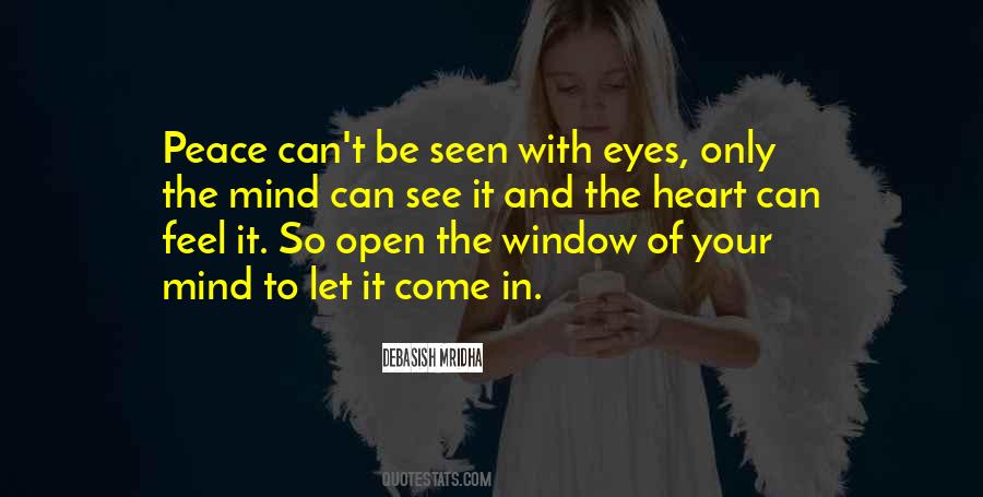 Open Your Eyes And Heart Quotes #1146833