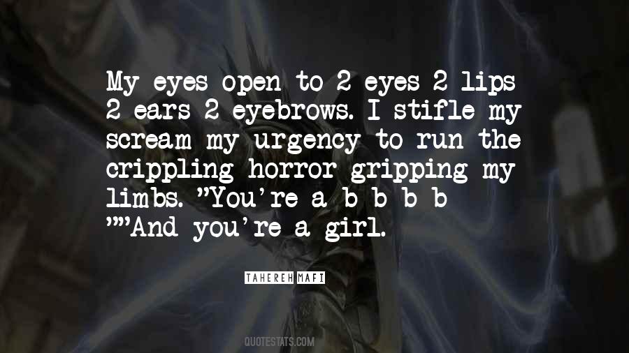 Open Your Eyes Girl Quotes #686720