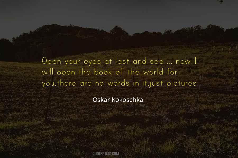 Open Your Eyes Quotes #398974