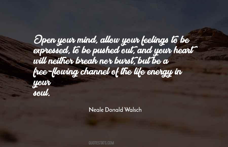 Open Your Heart And Mind Quotes #1586930
