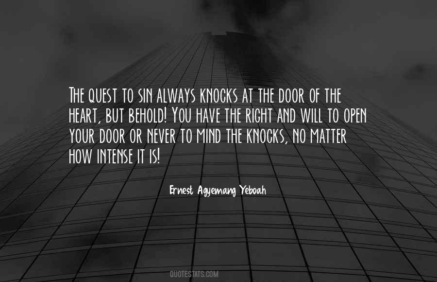 Open Your Heart And Mind Quotes #718202