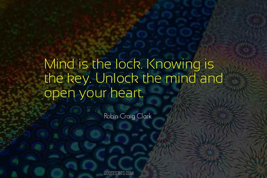 Open Your Heart And Mind Quotes #954091