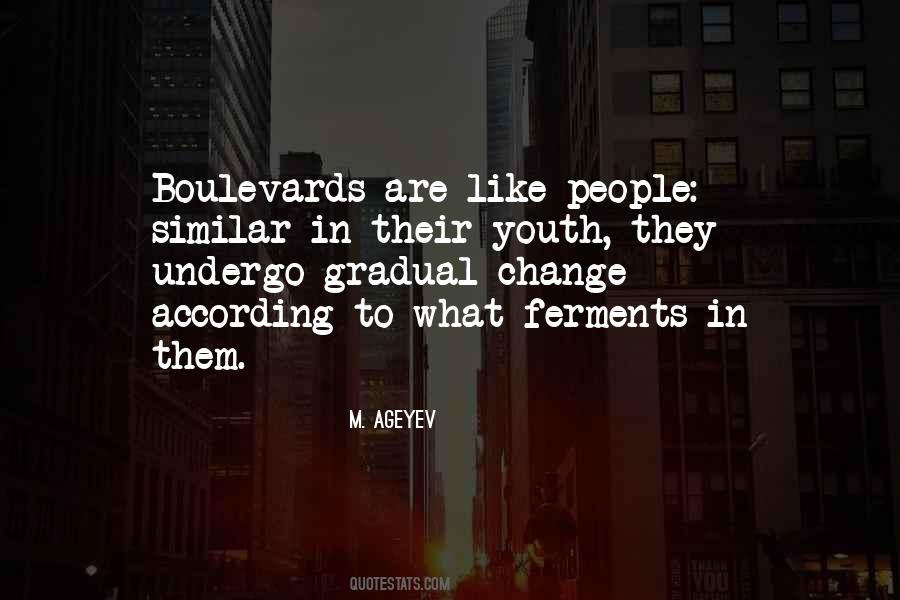 Quotes About Boulevards #487542