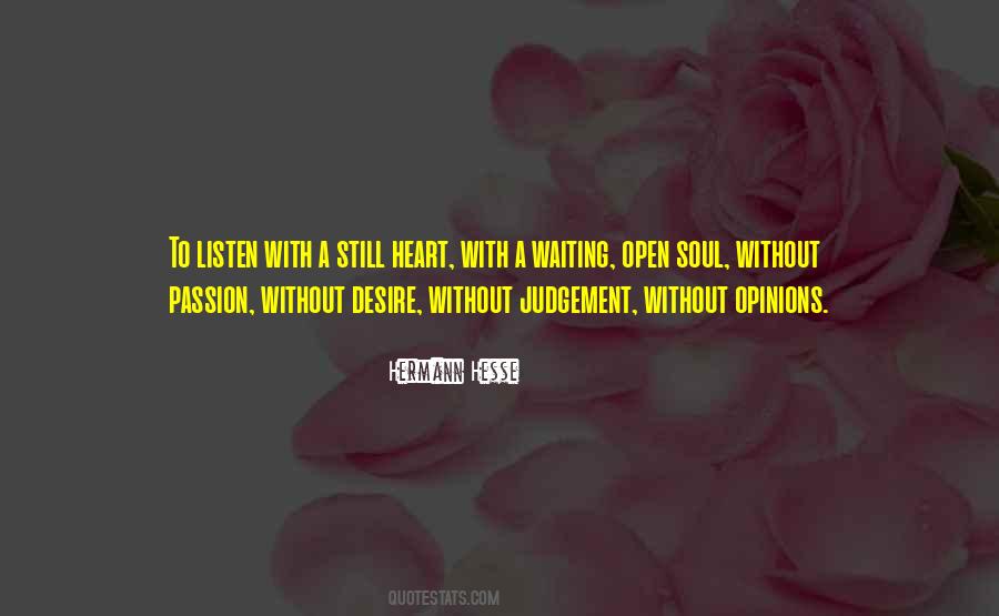 Open Your Heart To Someone Quotes #11898