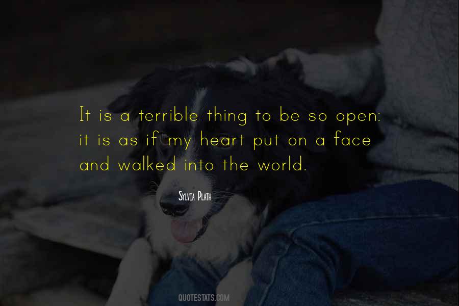 Open Your Heart To The World Quotes #136109