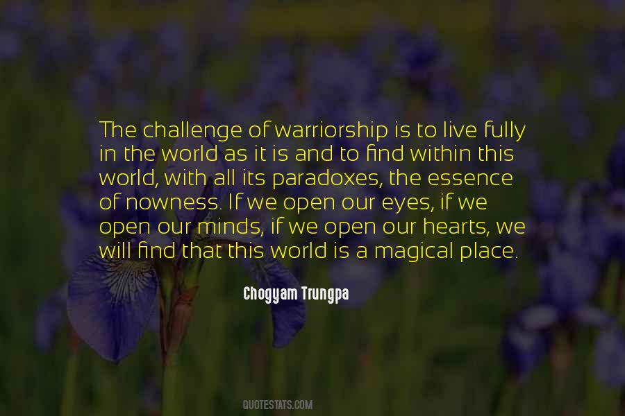 Open Your Heart To The World Quotes #1482575